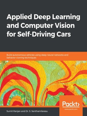 cover image of Applied Deep Learning and Computer Vision for Self-Driving Cars